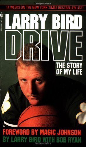 Larry Bird - Life History