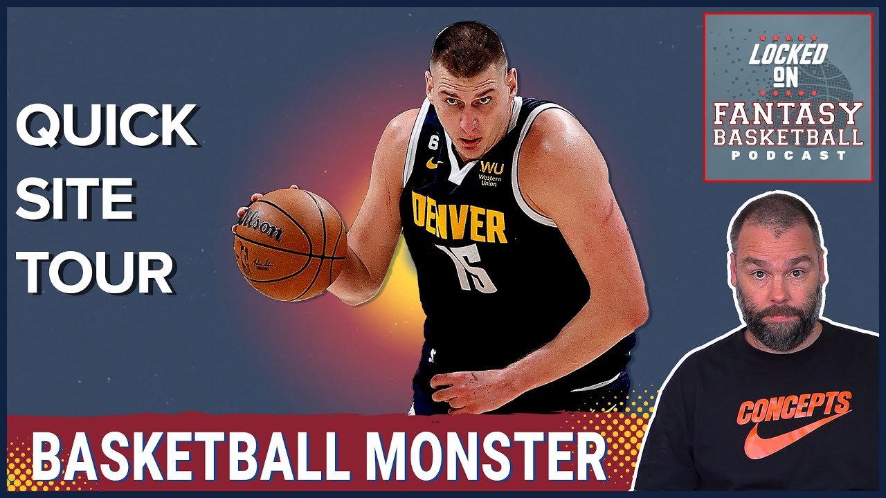 Basketball Monster: Fantasy Basketball Tools and Insights