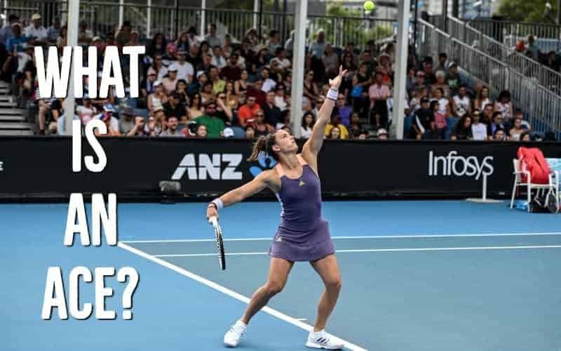 Understanding an Ace in Tennis: Definition and Importance
