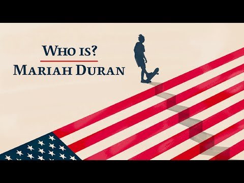 Mariah Duran - Life History