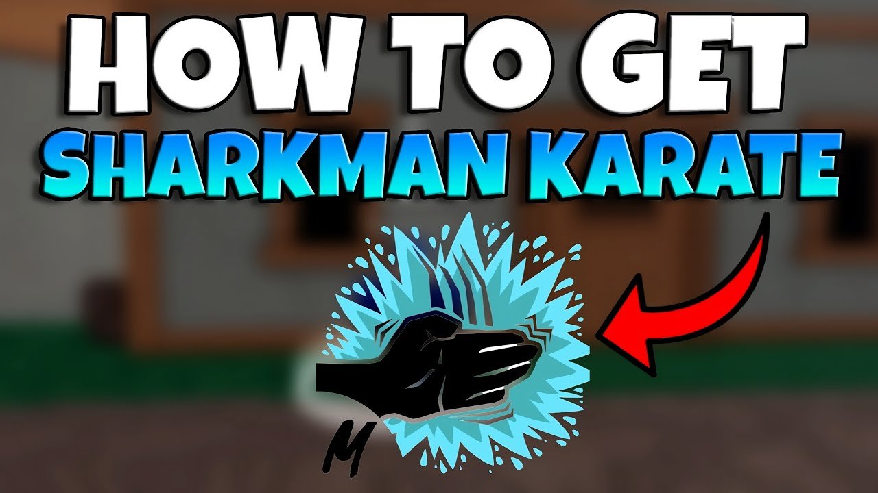 Sharkman Karate in Blox Fruits: How to the Power