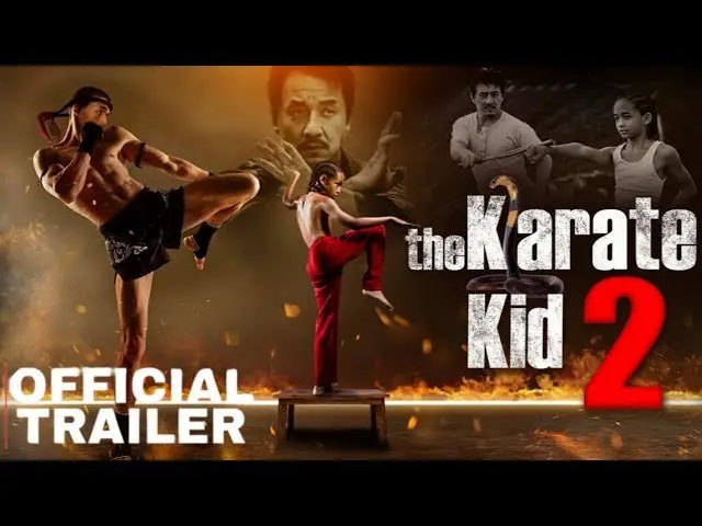 Karate Kid 2024 Trailer: What to Expect from the New Movie