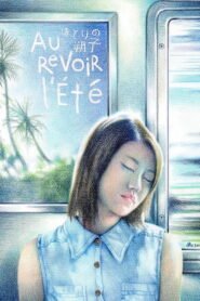 Au revoir l’été