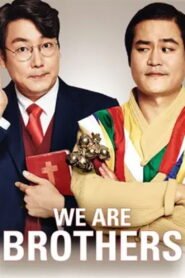We Are Brothers