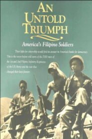 An Untold Triumph: America’s Filipino Soldiers