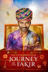 The Extraordinary Journey of the Fakir