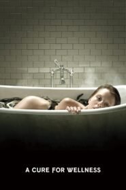 A Cure for Wellness