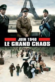 June 1940, the Great Chaos