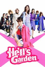 Hell’s Garden